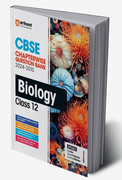 CBSE Class 12th Biology | Chapterwise-Question Bank (2024 - 2011)