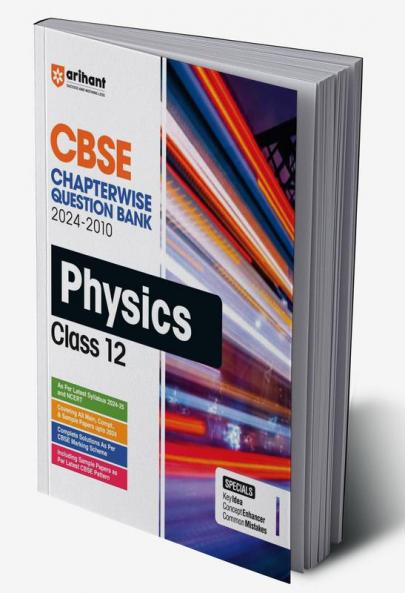CBSE Class 12th Physics | Chapterwise-Question Bank (2024 - 2010)