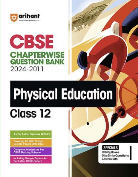 CBSE Class 12th Physical Education | Chapterwise-Question Bank (2024 - 2008)