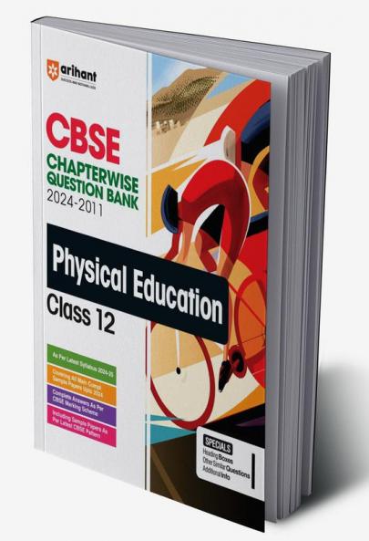 CBSE Class 12th Physical Education | Chapterwise-Question Bank (2024 - 2008)