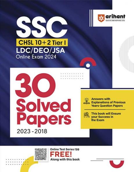 SSC CHSL (10+2) Tier I (LDC/DEO/JSA) Online Exam 2024 |30 Solved Papers (2023 -2018) | English Medium