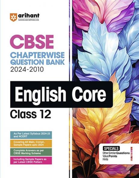 CBSE Class 12th English Core | Chapterwise-Question Bank (2024 - 2011)