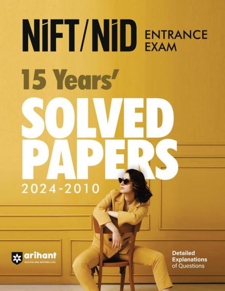 NIFT/NID Entrance Exam | 15 Years Solved Papers (2024-2010)