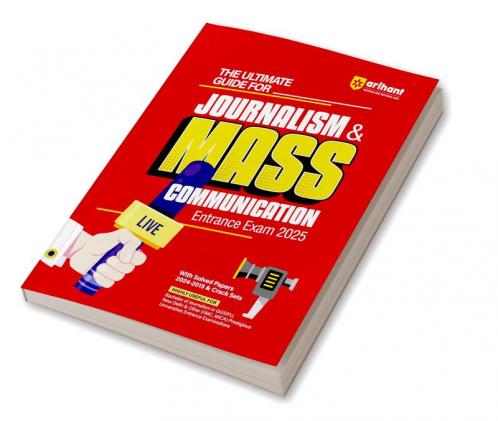 Journalism & Mass Communication Entrance Exam 2025 | Study Guide with Solved Papers 2024-2015 & Crack Sets
