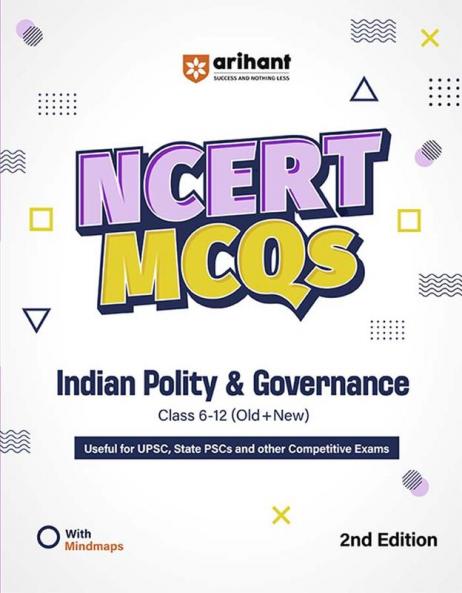 NCERT MCQs Indian Polity & Governance (Class 6-12) | 2nd Revised Edition | For UPSC and Other Competitive Exams | English Medium