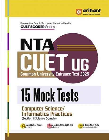 NTA CUET-UG Entrance Exam 2025 - Computer Science / Informatics Practices - 15 Mock Tests - (Section II Science Domain) | English Medium