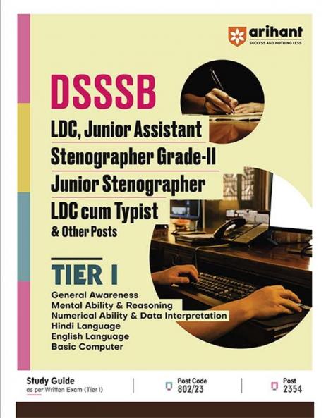 DSSSB LDC, Junior Assistant Stenographer LDC Cum Typist & Other Post TIER I