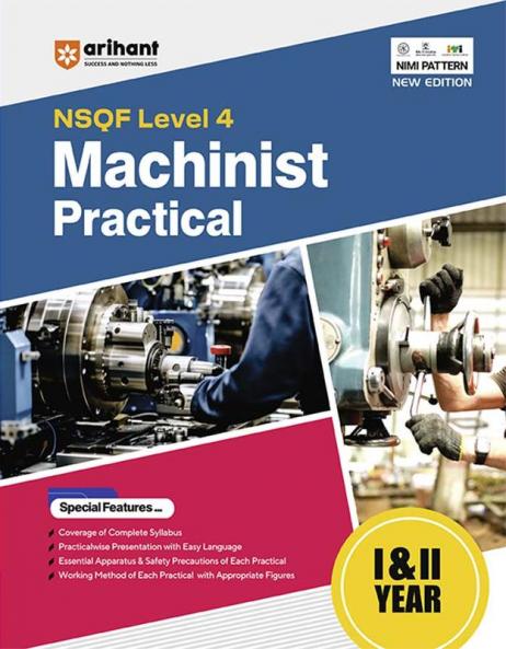 NSQF (Level 4) Machinist Practical (I & II Year) | English