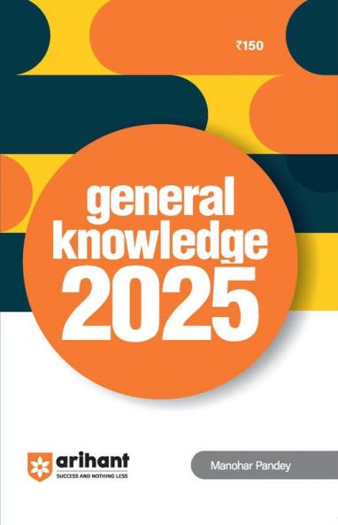 General Knowledge 2025 | By Manohar Pandey | English Medium