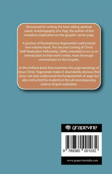 The Yoga Of Jesus - Understanding the Hidden Teachings of the Gospels (Self-Realization Fellowship)