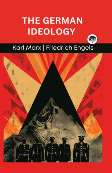 The German Ideology (Grapevine edition)