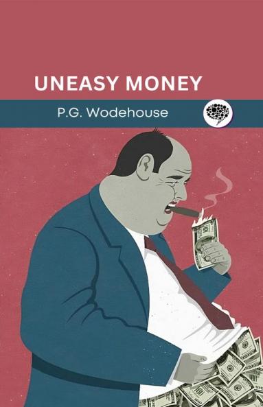 Uneasy Money