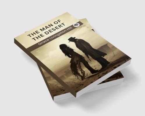 The Man of the Desert (Arizona Duology #1)
