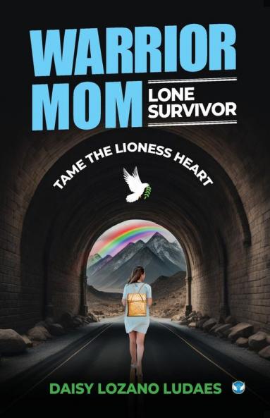 Warrior Mom Lone Survivor