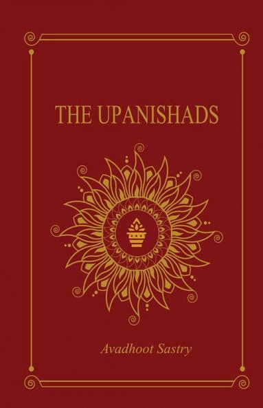 Upanishad: The Basis for Hindu Philosophy
