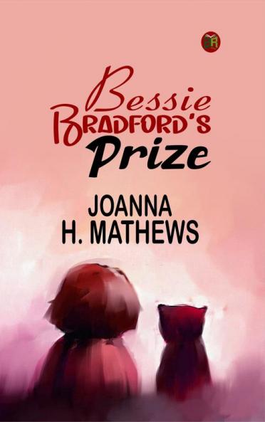 Bessie Bradford's Prize