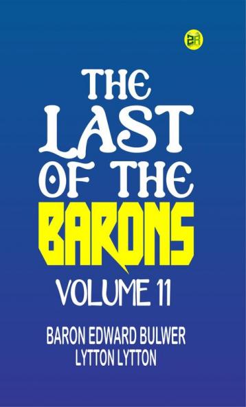 The Last of the Barons Volume 11