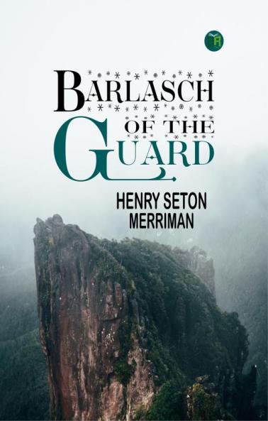 Barlasch of the Guard