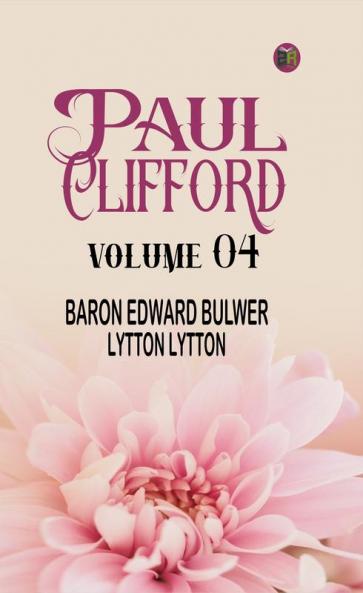 Paul Clifford Volume 04