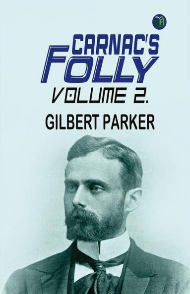 Carnac's Folly Volume 2.