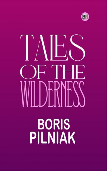 Tales of the Wilderness