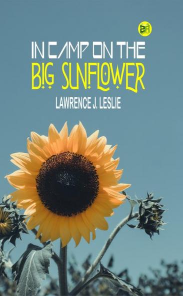 In Camp on the Big Sunflower