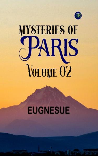 Mysteries of Paris Volume 02