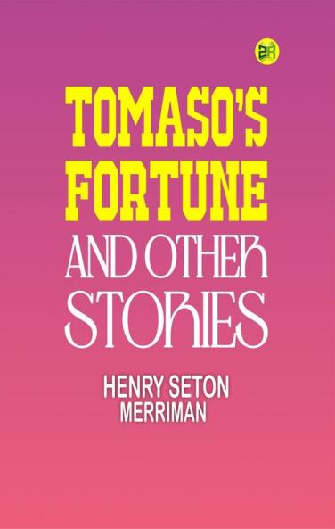 Tomaso's Fortune and Other Stories