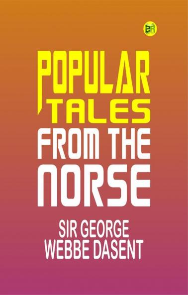 Popular Tales from the Norse