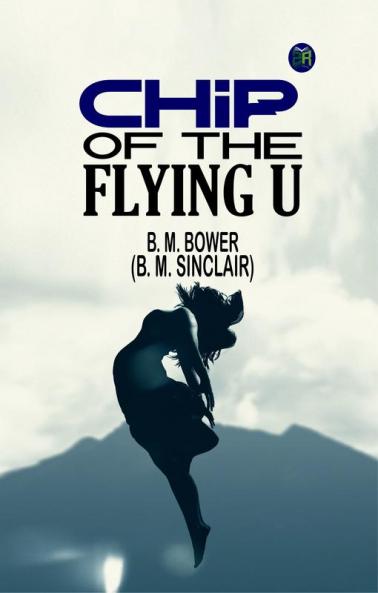 Chip of the Flying U