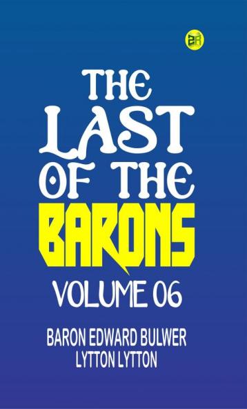 The Last of the Barons Volume 06