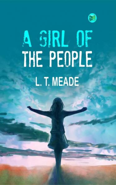 A Girl of the People
