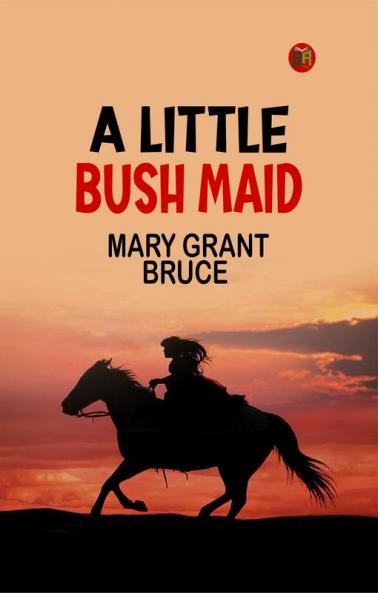 A Little Bush Maid