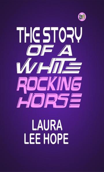 The Story of a White Rocking Horse