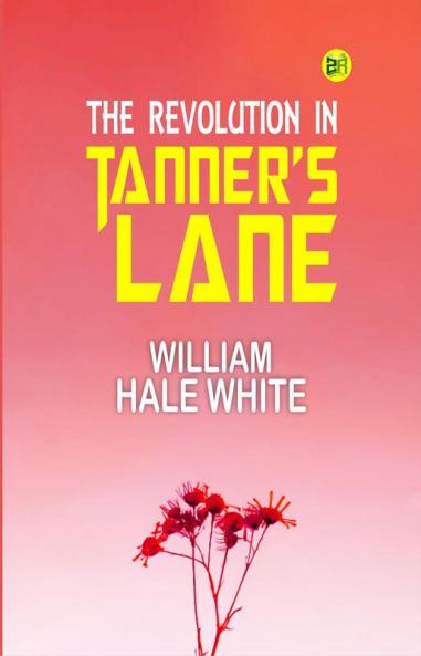 The Revolution in Tanner's Lane