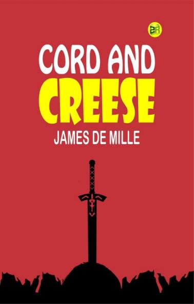 Cord and Creese