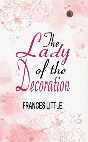 The Lady of the Decoration