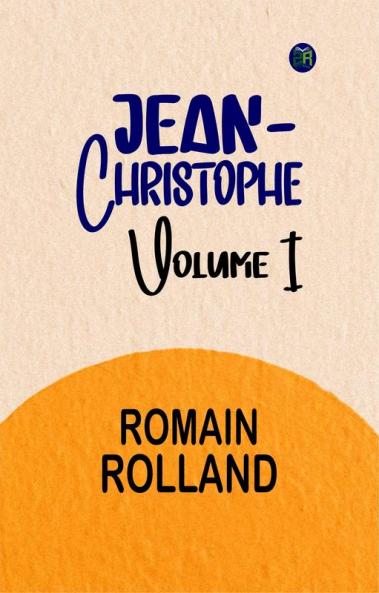 Jean-Christophe Volume I