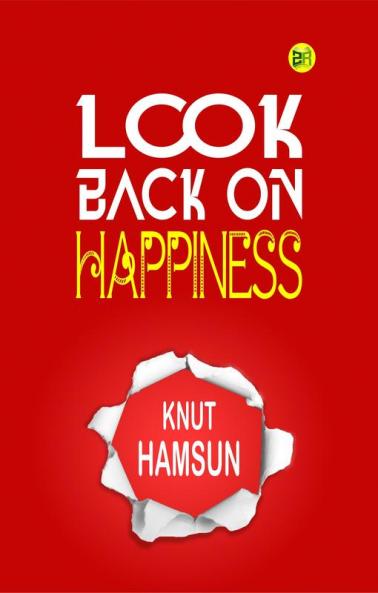 Look Back on Happiness