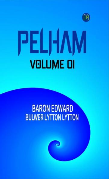 Pelham Volume 01