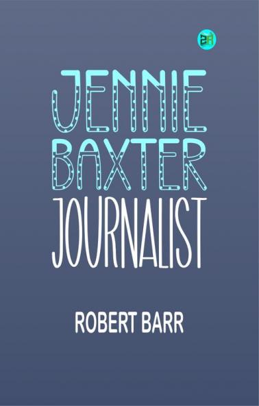 Jennie Baxter Journalist