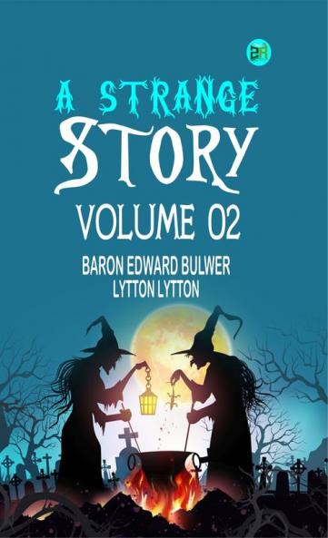 A Strange Story Volume 02