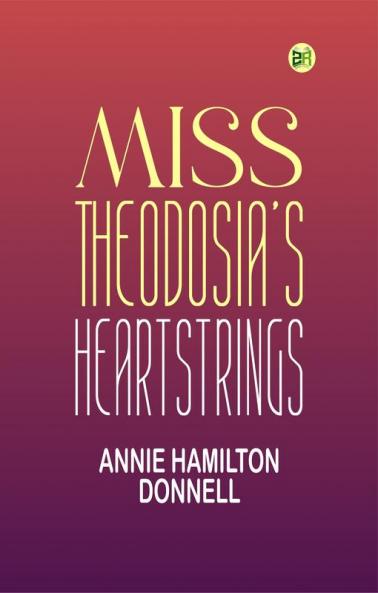 Miss Theodosia's Heartstrings