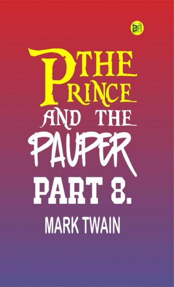 The Prince and the Pauper Part 8.