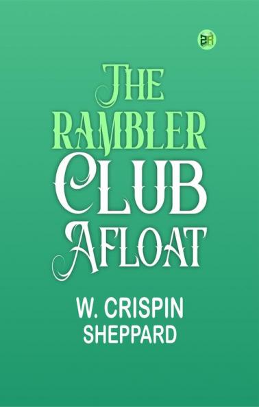 The Rambler Club Afloat
