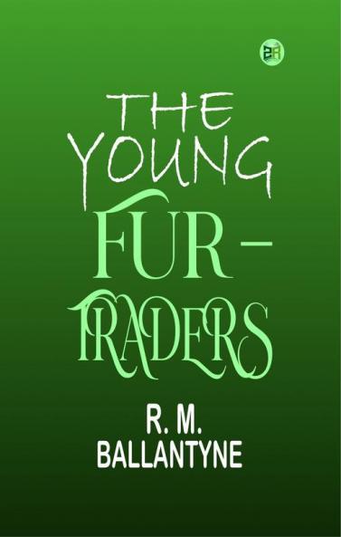 The Young Fur-traders