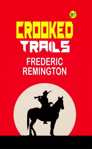 Crooked Trails