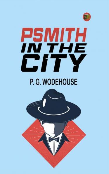 Psmith in the City