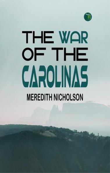 The War  of the  Carolinas