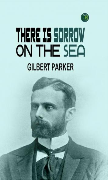 There Is Sorrow on the Sea